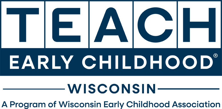 TEACH Early Childhood Wisconsin logo, a program of Wisconsin Early Childhood Association